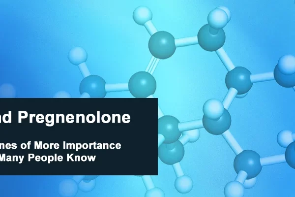 Hormonal Foundations: DHEA & Pregnenolone Overview