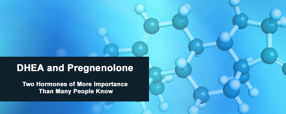 Hormonal Foundations: Understanding DHEA and Pregnenolone